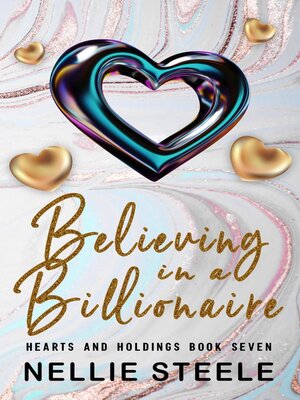 cover image of Believing in a Billionaire